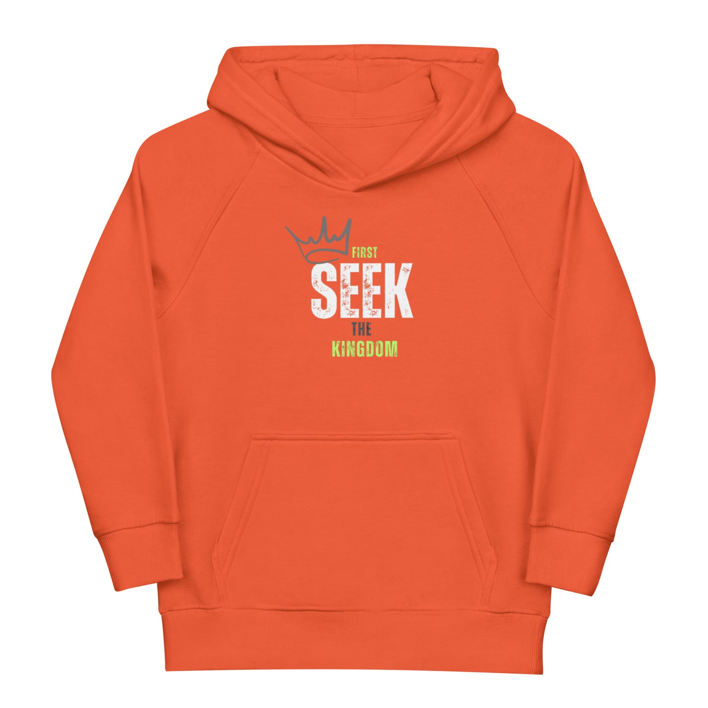 SEEK first the Kingdom Kids eco hoodie