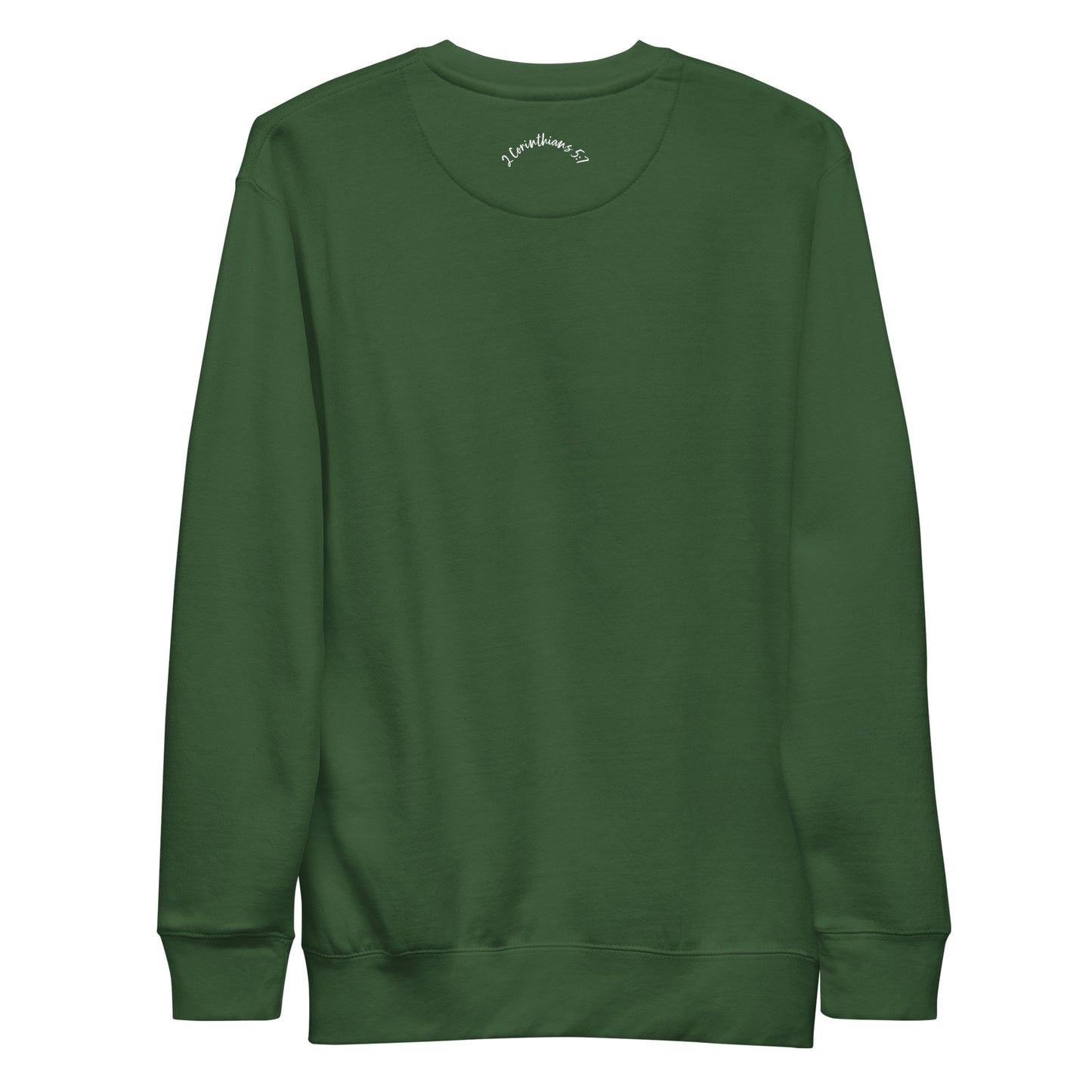 Walk by Faith Unisex Premium Sweatshirt