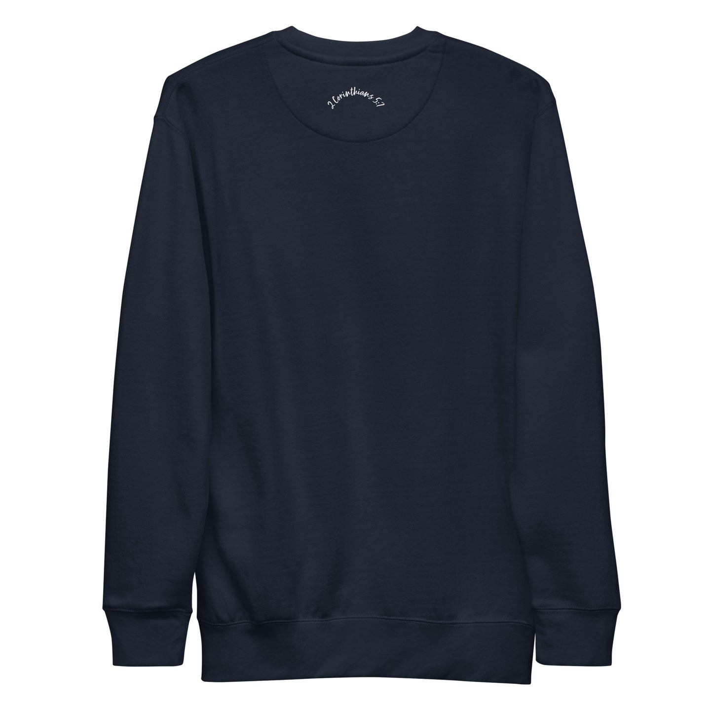 Walk by Faith Unisex Premium Sweatshirt