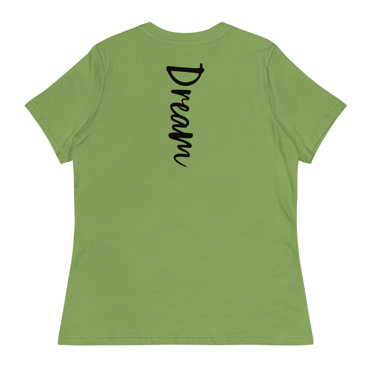 Dream Again Women's Relaxed T-Shirt